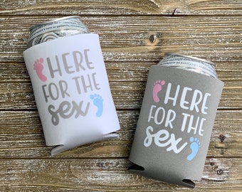 Here for the Sex Gender Reveal Baby Shower Can Coolers