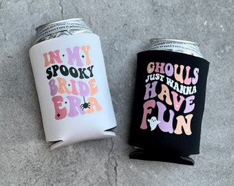In My Spooky Bride Era and Ghouls Just Wanna Have Fun Halloween Bachelorette Can Coolers