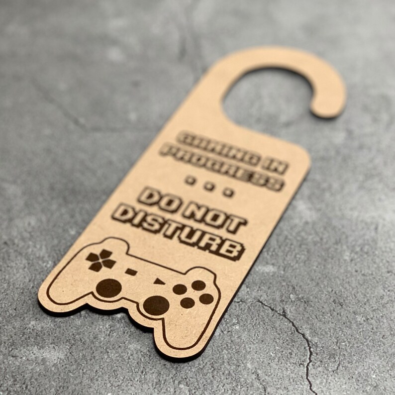 Gaming in Progress Do Not Disturb Laser Engraved Door Hanger - Etsy