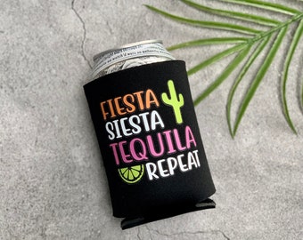 Fiesta Siesta Tequila Repeat Beer Can Coolers