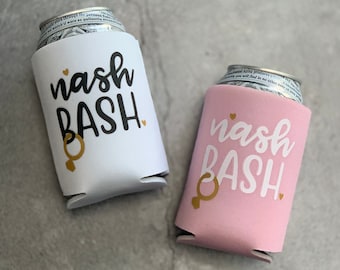 Nashville Nash Bash Bridal Party, Bachelorette Party or Girls Trip Beer Can Coolers