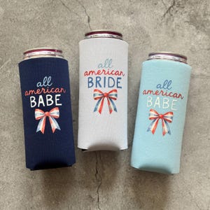 All American Bride All American Babe Bow Bachelorette Party Slim Can Coolers 4th of July Blues w/ 1 Wht