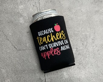 Because Teachers Can’t Survive On Apples Alone Can Cooler