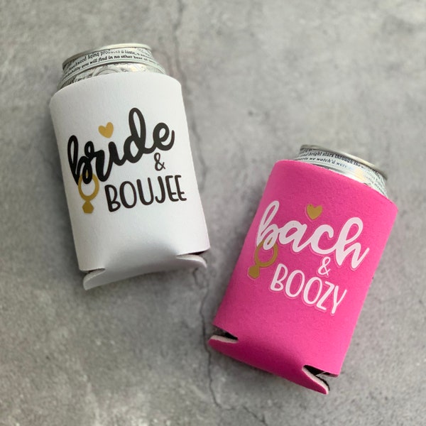 Bride and Boujee, Bach and Boozy Bachelorette Party Beer Can Coolers