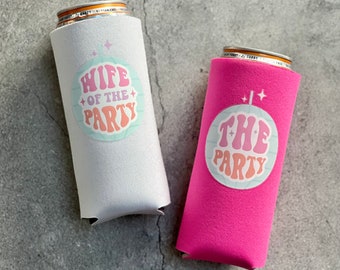 Wife of the Party and The Party Bachelorette Party Slim Seltzer Can Coolers