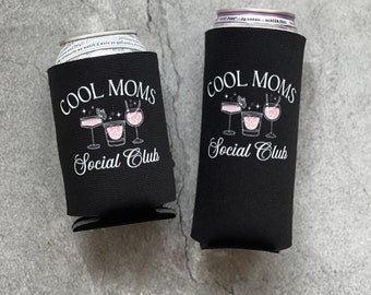 Cool Moms Social Club Can Cooler