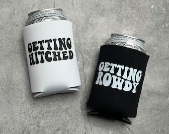 Getting Hitched Getting Rowdy Country Austin Dallas Texas Nashville Cowgirl Bachelorette Party Can Coolers