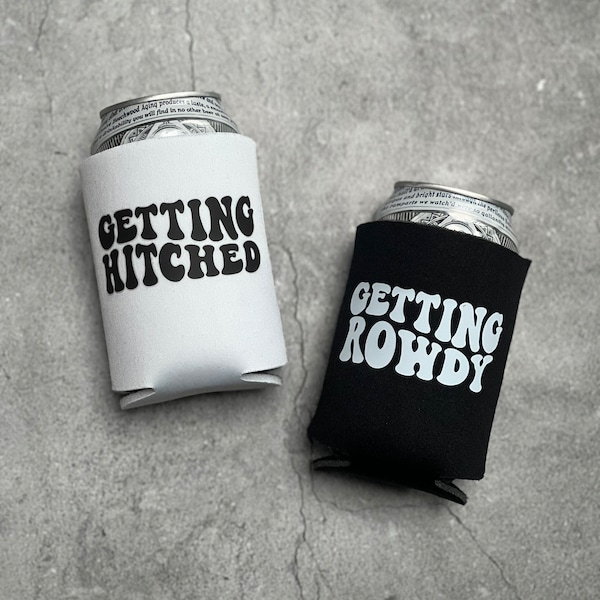 Getting Hitched Getting Rowdy Country Austin Dallas Texas Nashville Cowgirl Bachelorette Party Can Coolers