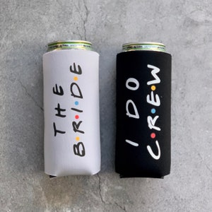 Bride & I Do Crew Bachelorette Party Slim Seltzer Can Coolers