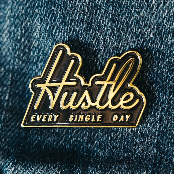 Hustle Enamel Pin | Entrepreneur, Girl Boss, Motivational, Inspiration, Pins, Lapel Pin