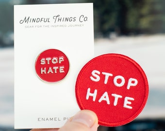 Stop Hate Enamel Pin and Embroidered Patch Set - End racism, feminist patch, feminism patches, equality