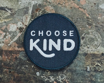 Choose Kind Embroidered Patch - Navy Kindness Iron On Patch
