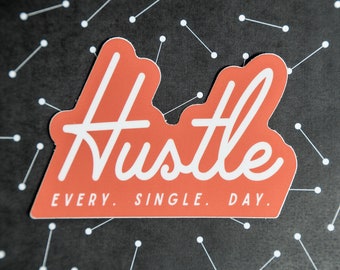 Vinilo adhesivo "Hustle": calcomanía para portátil o botella de agua