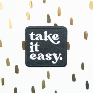 Take it Easy Embroidered Patch, iron on patch, retro patch, patches for jackets, hippie patch, sew on patch, relax, backpack patch, cool image 8