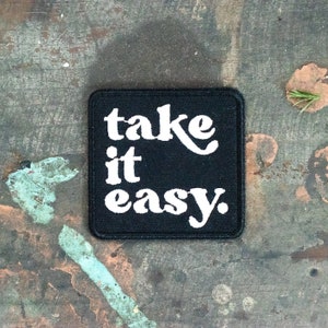 Take it Easy Embroidered Patch, iron on patch, retro patch, patches for jackets, hippie patch, sew on patch, relax, backpack patch, cool image 3