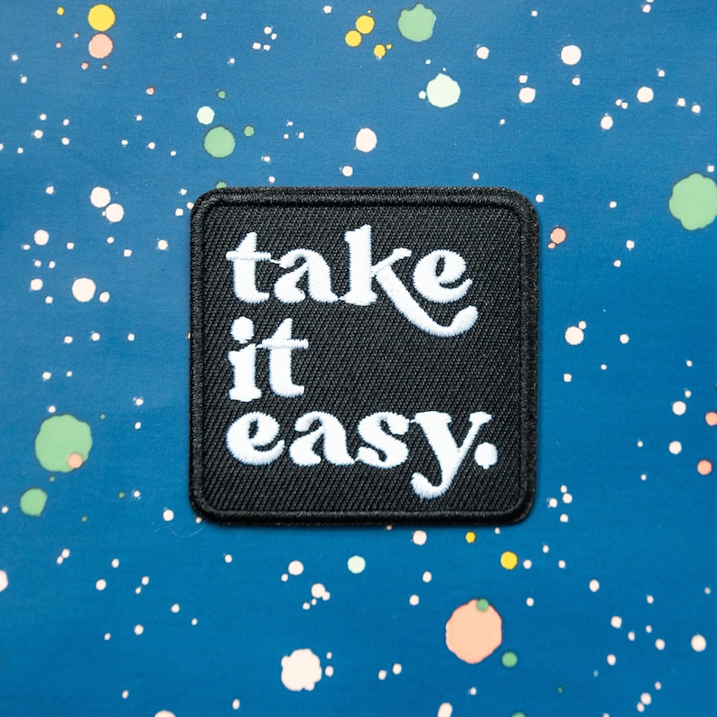 Take it Easy Embroidered Patch, iron on patch, retro patch, patches for jackets, hippie patch, sew on patch, relax, backpack patch, cool image 7