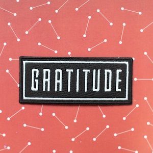Gratitude Embroidered Iron On Patch - Mental Health Gift