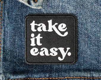 Take It Easy Embroidered Patch: Retro Iron-On Applique