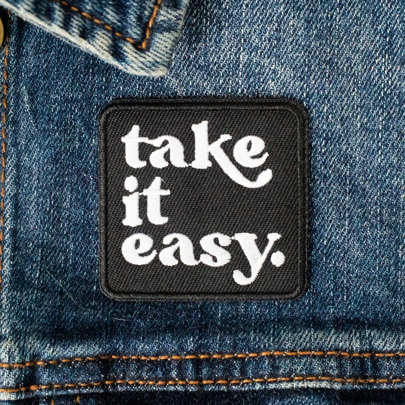 Take it Easy Embroidered Patch, iron on patch, retro patch, patches for jackets, hippie patch, sew on patch, relax, backpack patch, cool image 1