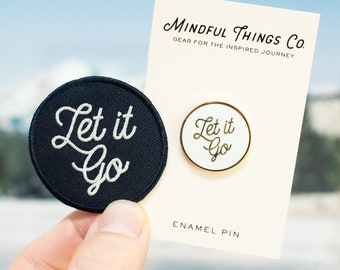 Let it Go Enamel Pin and Embroidered Patch Gift Set for Mental Health, Meditation, Mindfulness, Self Care, Anti Anxiety, Depression