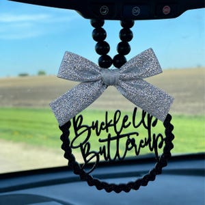Buckle Up Buttercup Mirror Charm | Car Charm | Rear View Mirror Charm | New Driver Gift | Funny Teen Gift | Funny Car Charm image 3