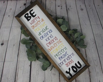 Be You Vertical Farmhouse Sign | Kid's Room Decor | Nursery Decor | Rainbow Farmhouse Sign | Inspirational Farmhouse Sign