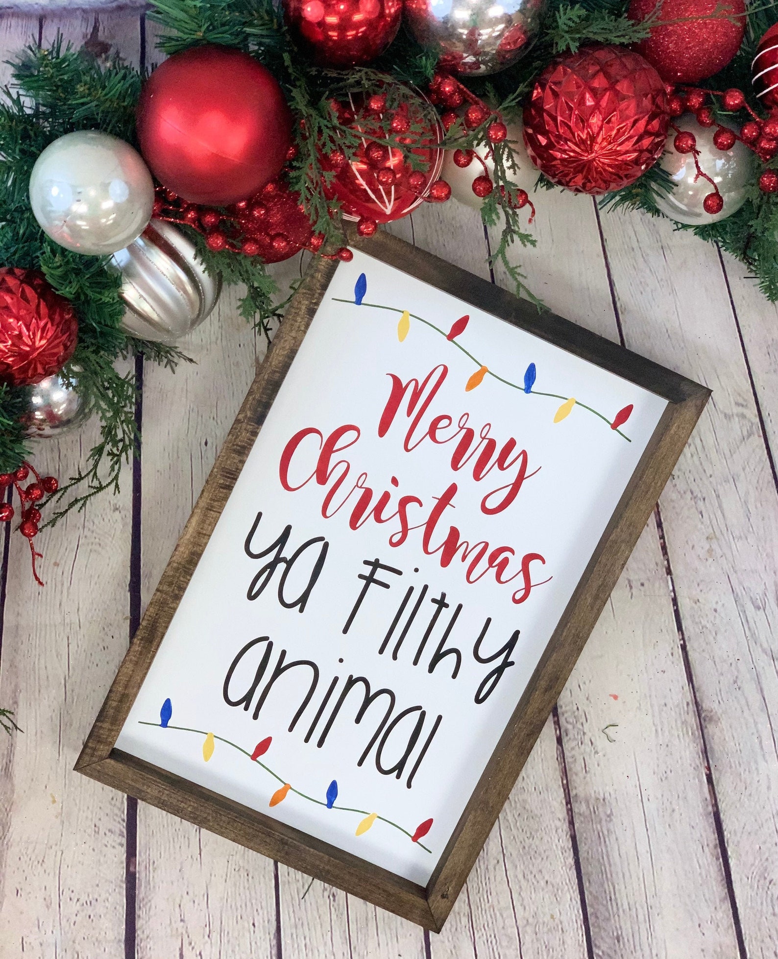 Merry Christmas Ya Filthy Animal Farmhouse Sign Home Along | Etsy