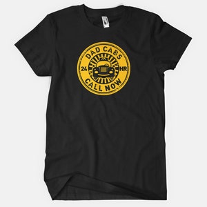 Dad Cabs 24 Hr Taxi Funny Mens Tshirt Fathers Day Gift