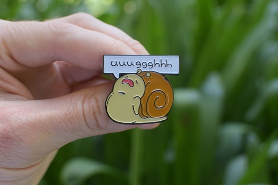 Uuuggghhh Snail Aminal Soft Enamel Pin