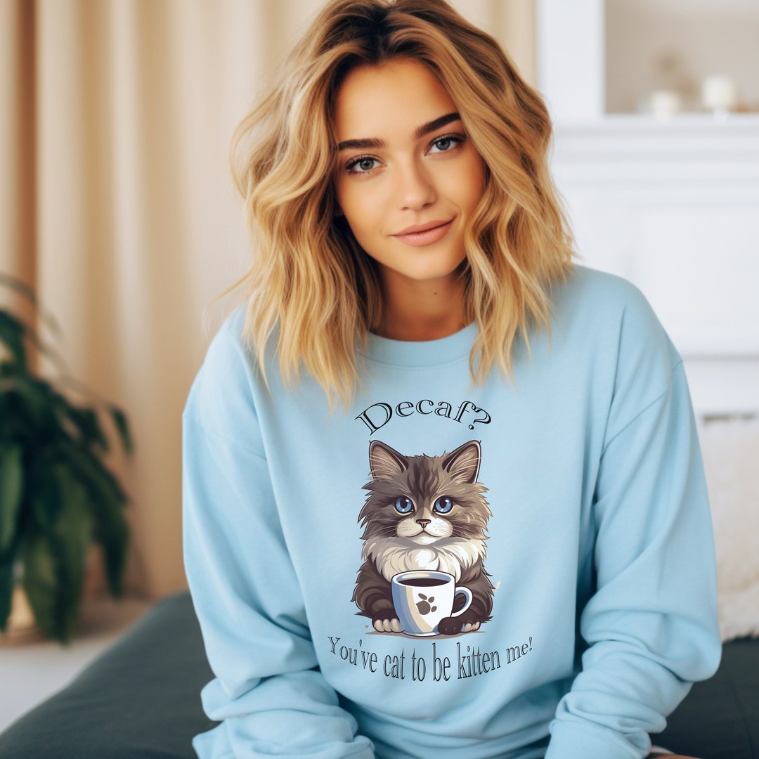 Coffee Cat Cat Tees Cat Sweatshirt Cat Jumper Cat Sweater Etsy