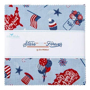 May include: A pack of fabric squares featuring a patriotic theme with red, white, and blue stars, stripes, and images. The fabric squares are designed by Lori Whitlock for Riley Blake Designs and are titled "Stars and Stripes Forever".
