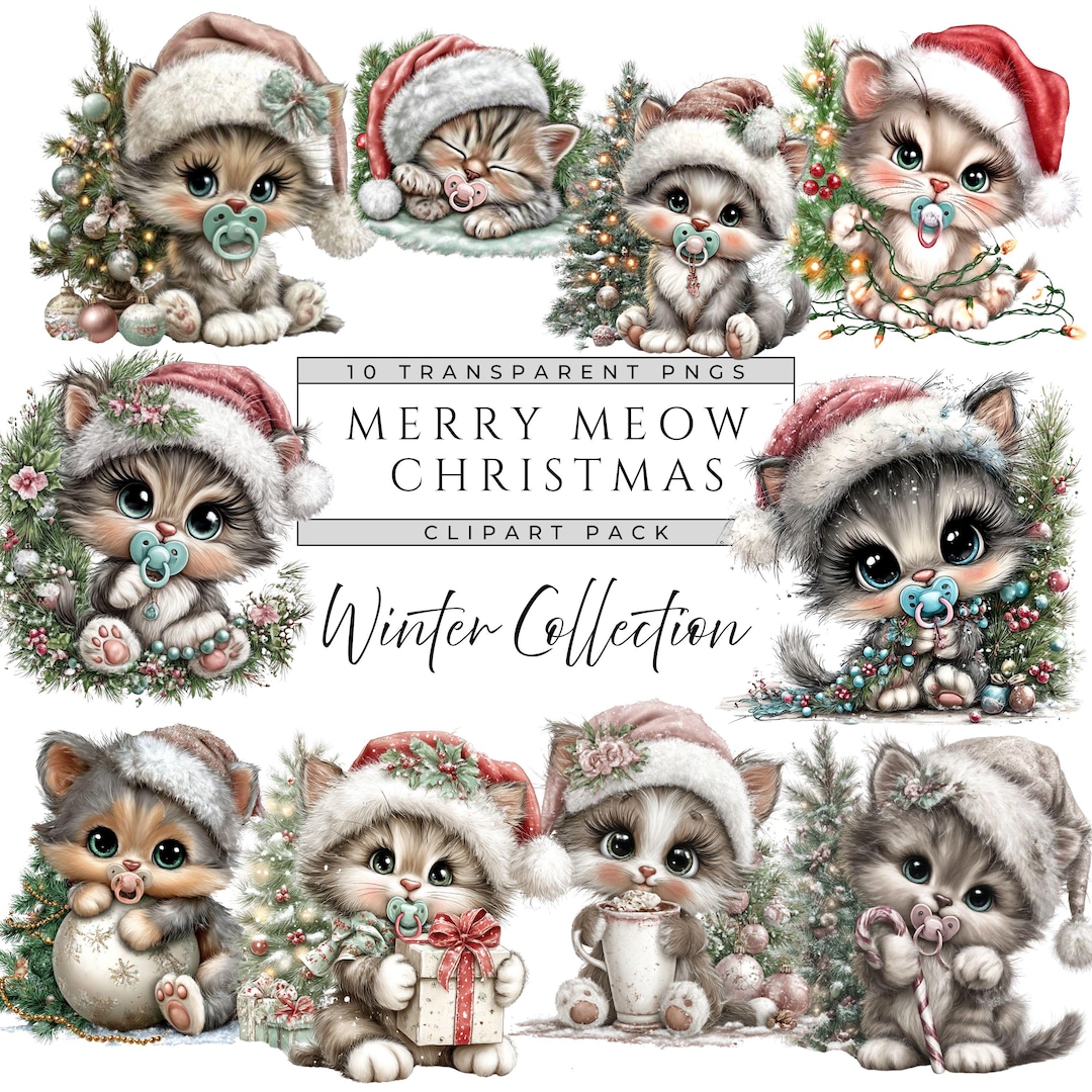 Merry Meow Christmas Clipart - Cute Baby Cats With Pacifiers - Winter ...