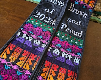 NOT CUSTOMIZABLE, Guatemalan Sash, Brown and Proud Sash, Latin Class of 2024 Sash, Latin Graduation Sash