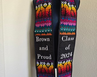 NOT CUSTOMIZABLE, Guatemalan Sash, Brown and Proud Sash, Latin Class of 2024 Sash, Latin Graduation Sash