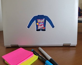 I Got Your Back Sticker, Friendship Sticker, Jacket Sticker