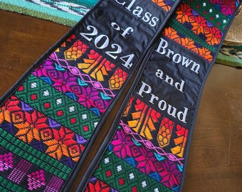 NOT CUSTOMIZABLE, Guatemalan Sash, Brown and Proud Sash, Latin Class of 2024 Sash, Latin Graduation Sash