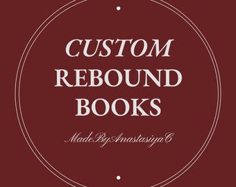 Custom Rebound Books | Special Edition Handmade Foil Cover Hardcover | Personalized Collectible Book