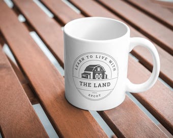 Living With The Land Coffee Mug / Epcot Inspired Coffee Mug / Unique Gift Under 25 /