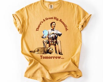 Great Big Beautiful Tomorrow Shirt T-shirt | Carousel of Progress Vacation