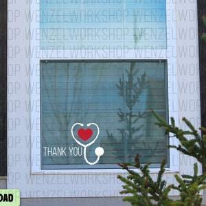 Thank You Medical Workers SVG | Doctors Nurses Car Decal | Window Sticker | Digital File for Tshirts, mugs, stickers, and more!