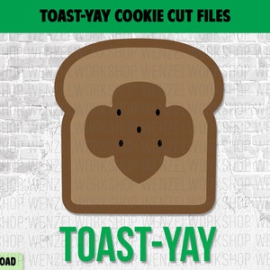 Girl Scout Toast Yay Cookie SVG / Cut file for Cricut or Silhouette / Create stickers, decals, posters, shirts / PNG EPS Design Digital File