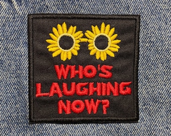 Écusson brodé Who's Laughing Now. Patchs inspirés des films d'horreur. Repassage à l'envers.