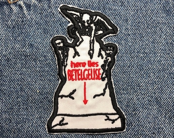 Here Lies Betelgeuse Patch. Horror Movie Inspired Patches. Iron On Backing.