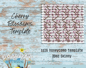 Puede incluir: Una plantilla digital para un vaso skinny de 20 oz con un diseño de flor de cerezo. La plantilla está etiquetada como "ss16 honeycomb template" y "Rhinestone Template". El texto "Do Not Copy" se repite en toda la imagen.