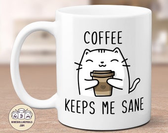 Coffee Keeps Me Sane, funny cat mug, coffee lover, coffee addict, cat lover, gift for colleague, coworker, Secret Santa gift, crazy cat lady