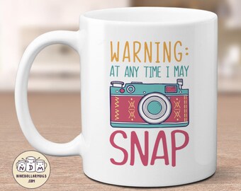 Gift Mug for Photographer - Warning At Any Time I May Snap, camera mug, camera gift, photography lover gift, gift under 10, gift under 20