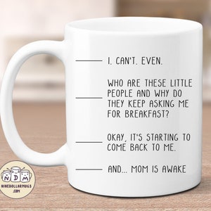 Mom is Awake - Funny Gift for Mother, Coffee Lover Cup