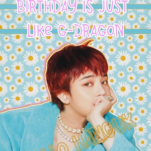 Tarjeta de cumpleaños de G-Dragon Kpop GOAT BIGBANG