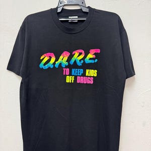 Vintage 90’s D.A.R.E To Keep Kids Off Drugs Program Tee / Wording Tee / Vintage Tee / Advertisement Tee / Menswear / Graphic Tee / Size L
