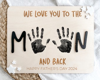 Fathers Day Handprint Sign, DIY Handprint Sign, Personalized Fathers Day Gift, Gift for Dad, DIY Fathers Day Gift, We Love You to the Moon